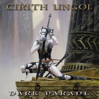 Cirith Ungol- Dark Parade