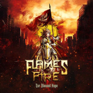 Flames of Fire- Our Blessed Hope