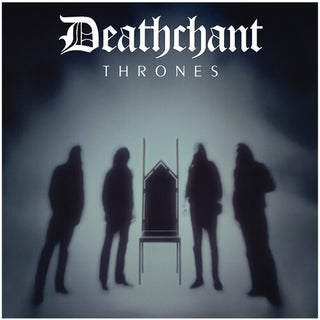 Deathchant- Thrones
