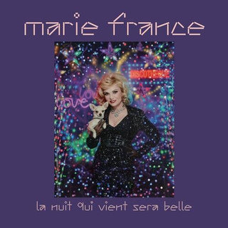 Marie France- La nuit qui vient sera belle