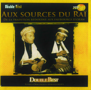Various Artists- Aux Sources Du Rai (Various Artists)