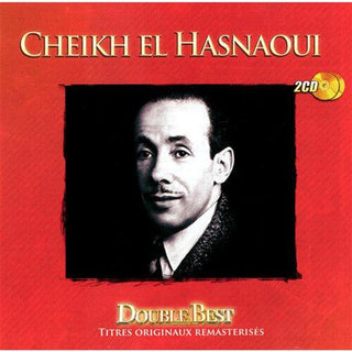 Cheikh El Hasnaoui- Double Best