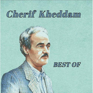 Cherif Kheddam- Best of