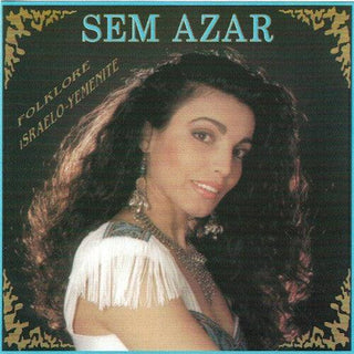 Sem Azar- Folklore Israelo-Yemenite (CD)