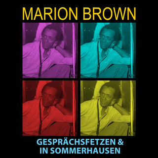 Marion Brown- Gesprachsfetzen & In Sommerhausen