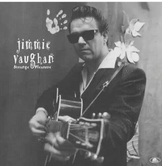 Jimmie Vaughan- Strange Pleasure