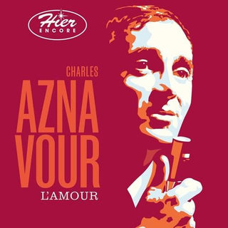 Charles Aznavour- L'Amour - Hier Encore