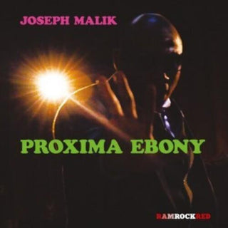 Joseph Malik- Proxima Ebony