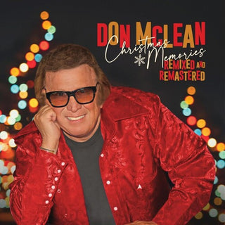 Don McLean- Christmas Memories  [Remixed And Remastered ]