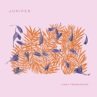 Linda Fredriksson- Juniper (PREORDER)