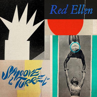 Smoove & Turrell- Red Ellen