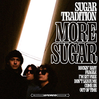 Sugar Tradition- More Sugar (PREORDER)