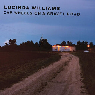 Lucinda Williams- Car Wheels On A Gravel Road