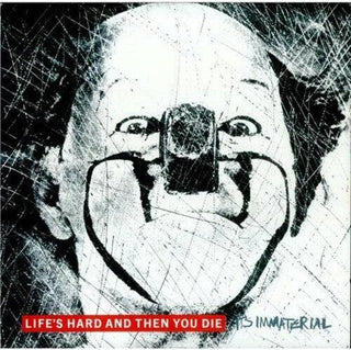 It's Immaterial- Life's Hard & Then You Die - Red Vinyl