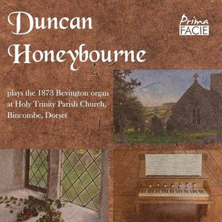 Duncan Honeybourne- Duncan Honeybourne Plays The 1873 Bevington Organ At Holy Trinity Parish Church, Bincombe, Dorset