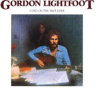 Gordon Lightfoot- Cold on the Shoulder (PREORDER)