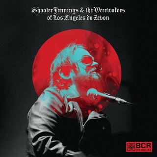 Shooter Jennings- Shooter Jennings And The Werewolves Of Los Angeles do Zevon