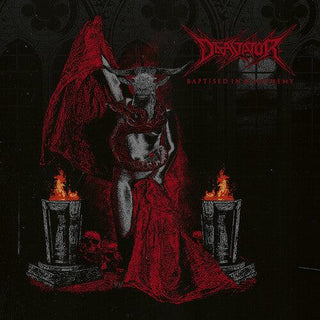 Devastator- Baptised In Blasphemy