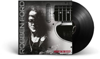 Robben Ford- Night In The City (PREORDER)