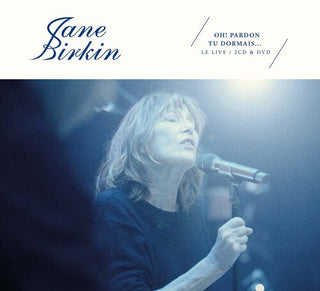 Jane Birkin- Oh Pardon Tu Dormais: Live