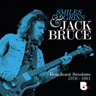 Jack Bruce- Smiles & Grins Broadcast Sessions 1970-2001