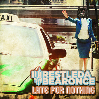 Iwrestledabearonce- Late For Nothing