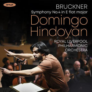 Royal Liverpool Philharmonic Orchestra- Bruckner: Symphony No.4 in E flat major