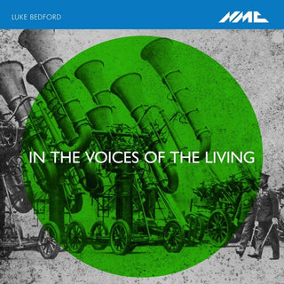 Luke Bedford- In The Voices Of The Living