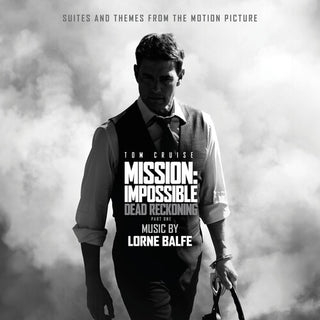 Lorne Balfe- Suites and Themes - Mission: Impossible Dead Reckoning Pt. 1