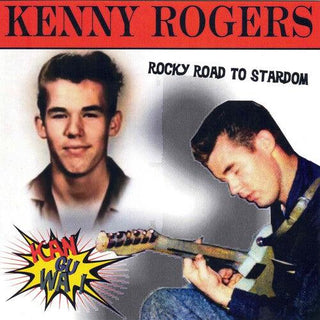 Kenny Rogers- Kan-gu-wa: Rocky Road To Stardom