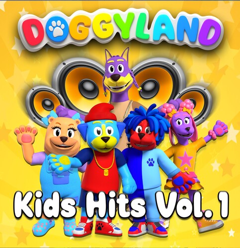 Doggyland- Kids Hits, Vol. 1 (PREORDER)