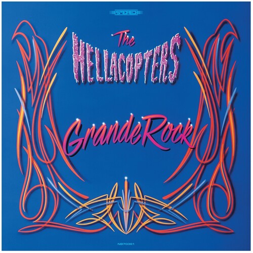 The Hellacopters- Grande Rock Revisited