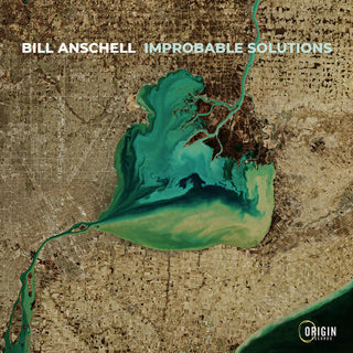 Bill Anschell- Improbable Solutions