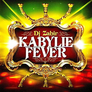 DJ Zahir- Kabylie Fever