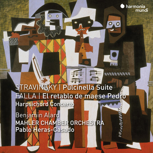 Pablo Heras-Casado- Stravinsky: Pulcinella Suite; Falla: El Retablo de Maese Pedro (PREORDER)