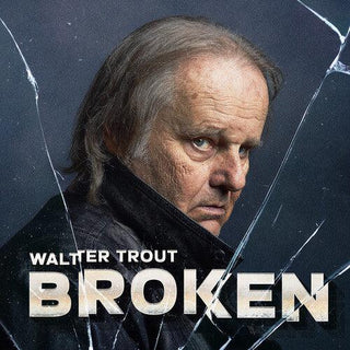 Walter Trout- Broken