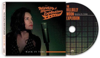 The Hillbilly Moon Explosion- Back In Time