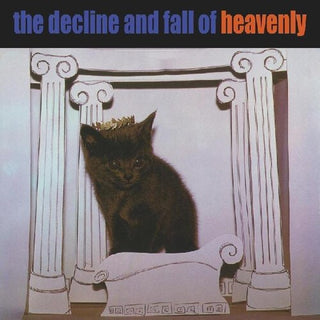 Heavenly- The Decline and Fall Of Heavenly
