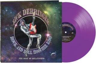 Rick Derringer- Rock And Roll Hoochie Koo - The Best Of Relaunched