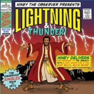 Niney the Observer Presents Lighthing & Thunder- Niney The Observer Presents Lighthing & Thunder! The Observer Singles 1969-1972 / Various