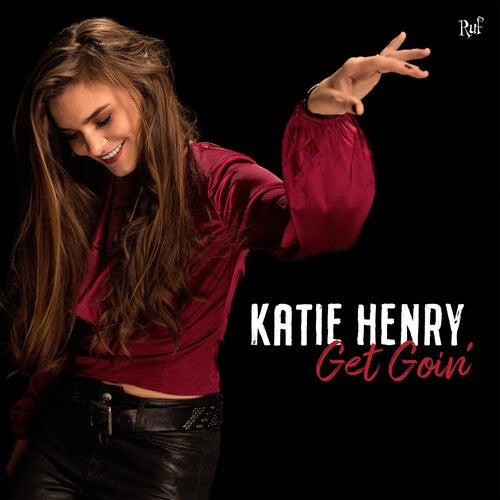 Katie Henry- Get Goin' (PREORDER)