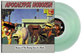 Apocalypse Hoboken- House Of The Rising Son Of A Bitch - Coke Bottle Green