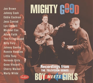 Various Artists- Mighty Good: Boy Meets Girls (Various Artists)