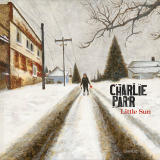Charlie Parr- Little Sun