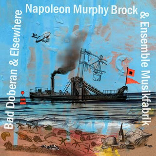 Napoleon Murphy Brock & Ensemble Musikfabrik- Frank Zappa: Bad Doberan & Elsewhere