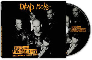 Dead Boys- Return Of The Living Dead Boys: Halloween Night 1986