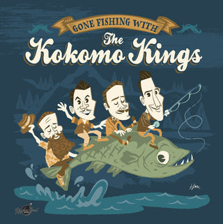 Kokomo Kings- Gone Fishing With