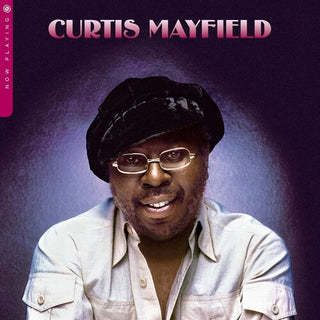 Curtis Mayfield- Now Playing