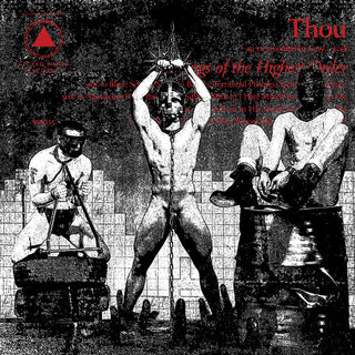 Thou- Blessings Of The Highest Order (White Vinyl)