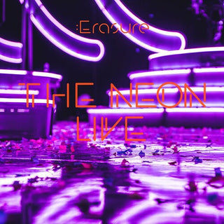 Erasure- The Neon